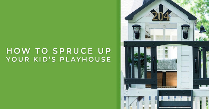 Comment Spruce Up Playhouse de votre enfant